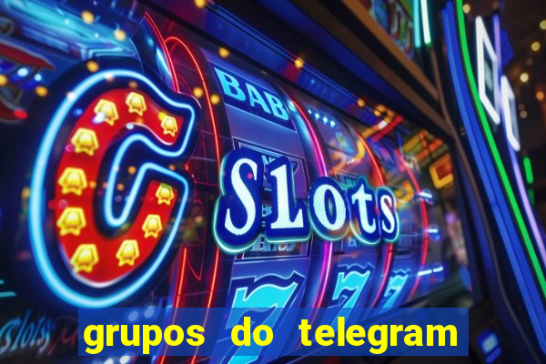 grupos do telegram mais 18