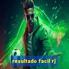 resultado facil rj