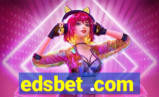 edsbet .com