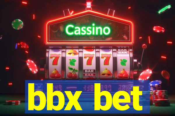 bbx bet