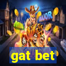 gat bet