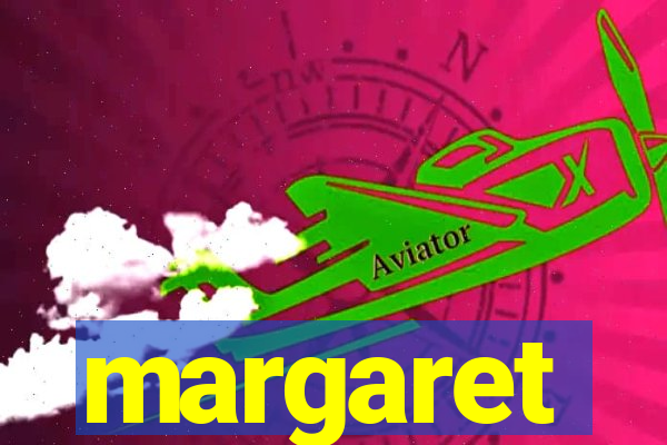 margaret