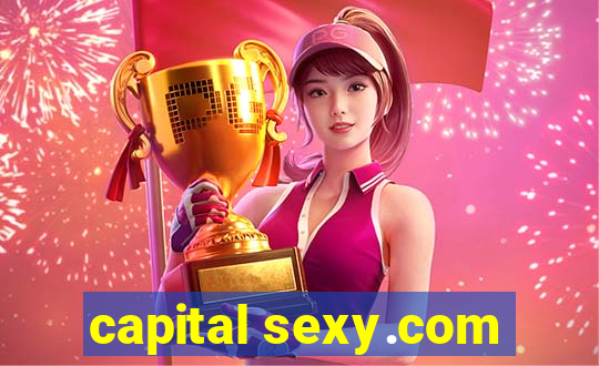 capital sexy.com