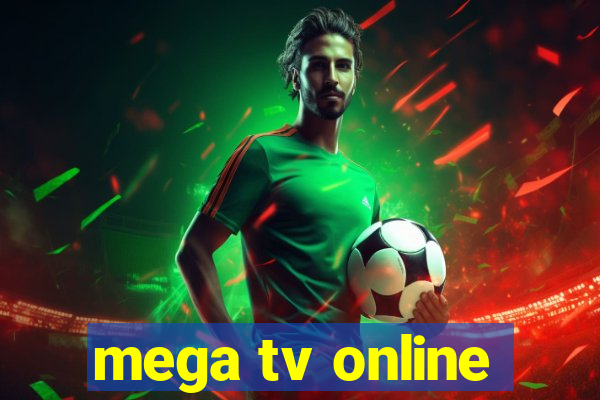 mega tv online