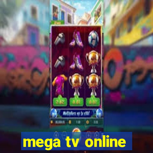 mega tv online