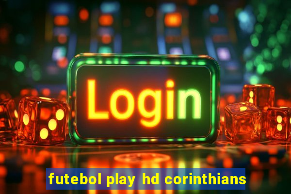 futebol play hd corinthians