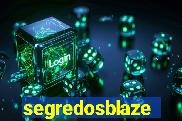 segredosblaze