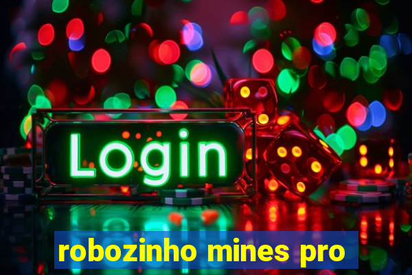 robozinho mines pro