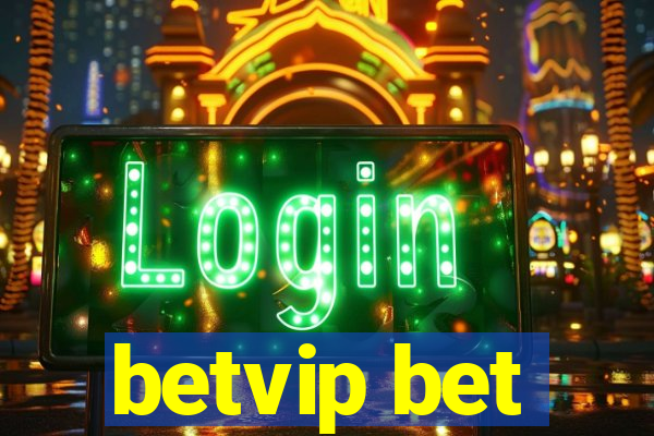 betvip bet