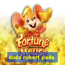 duda rubert pada