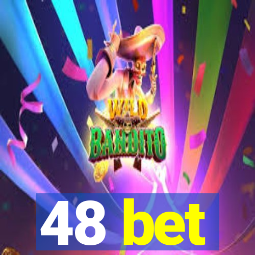 48 bet