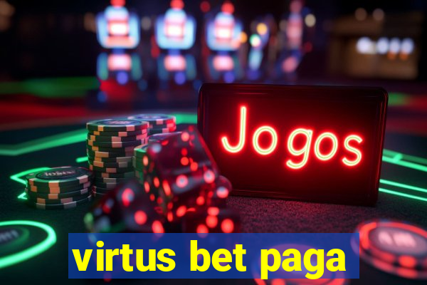 virtus bet paga