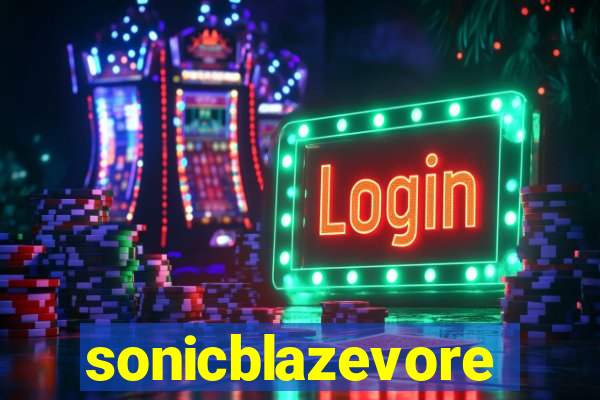 sonicblazevore