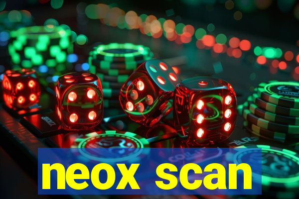 neox scan