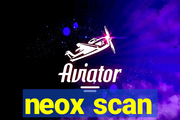 neox scan