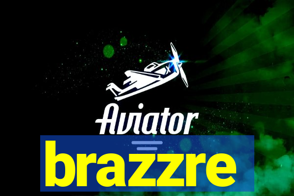 brazzre