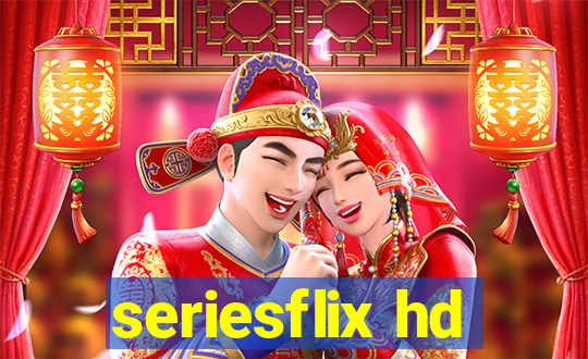 seriesflix hd