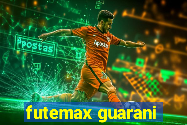 futemax guarani