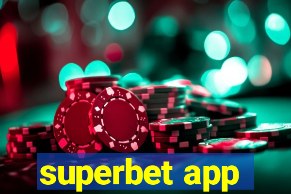 superbet app