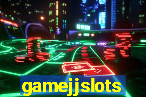 gamejjslots