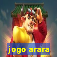 jogo arara