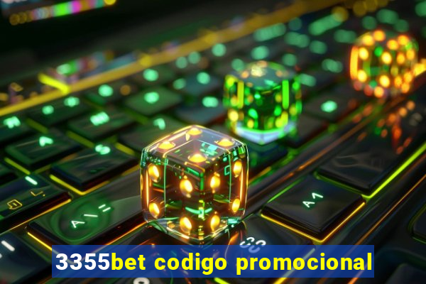 3355bet codigo promocional