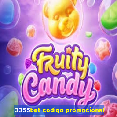 3355bet codigo promocional