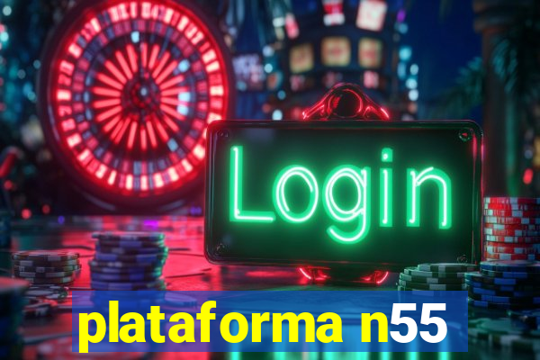 plataforma n55