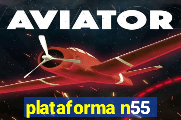 plataforma n55