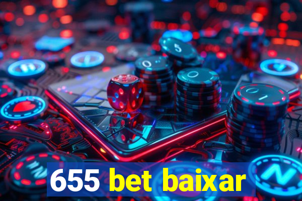 655 bet baixar