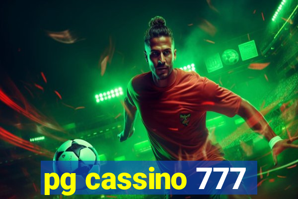 pg cassino 777