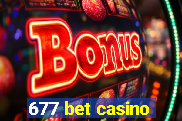 677 bet casino