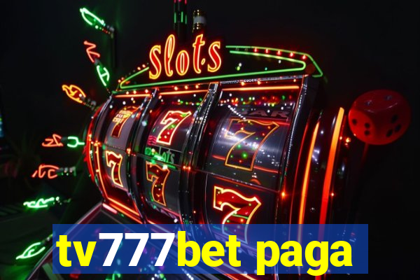 tv777bet paga