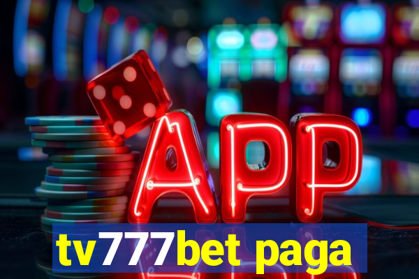 tv777bet paga