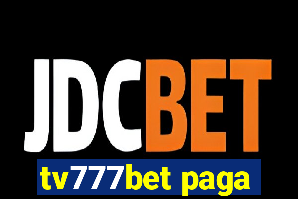 tv777bet paga