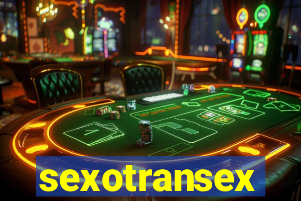 sexotransex