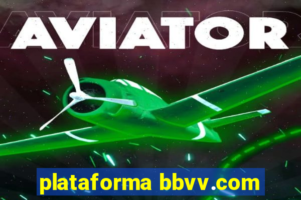 plataforma bbvv.com