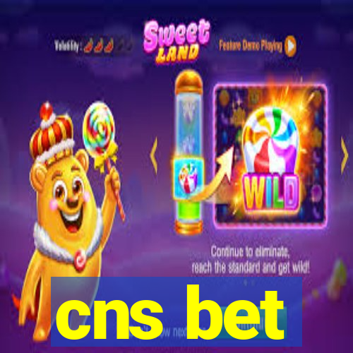 cns bet