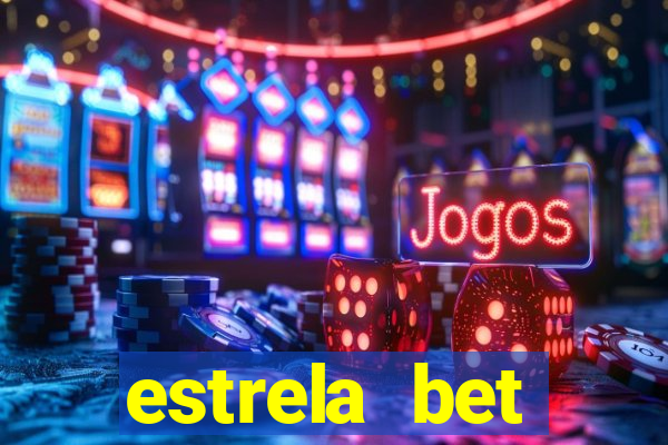 estrela bet horarios pagantes