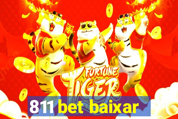 811 bet baixar