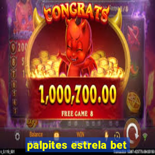 palpites estrela bet