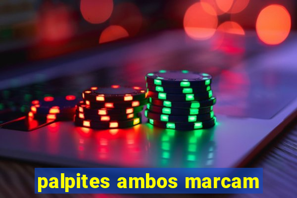 palpites ambos marcam