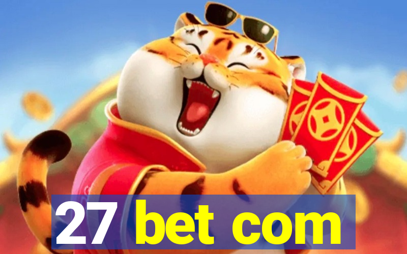 27 bet com