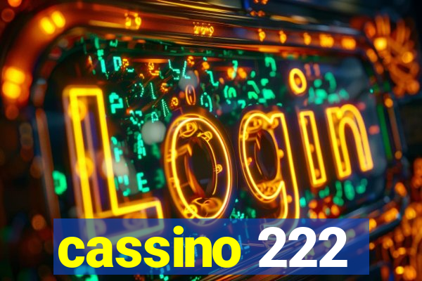 cassino 222