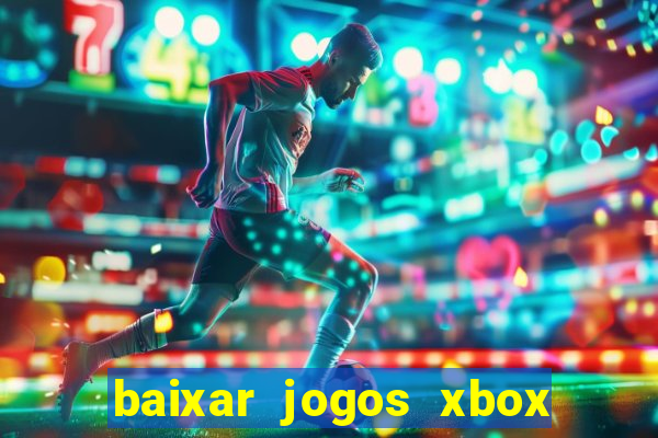 baixar jogos xbox 360 rgh