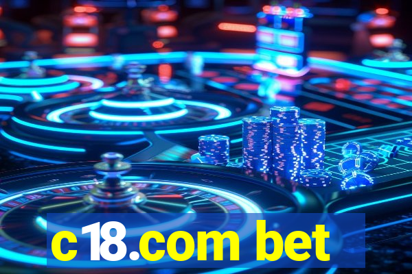 c18.com bet