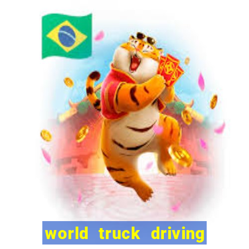 world truck driving simulator dinheiro infinito tudo desbloqueado 1,395