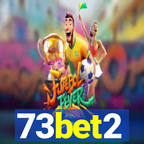 73bet2