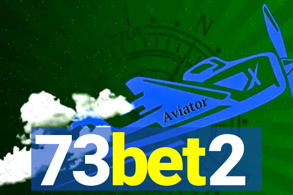 73bet2