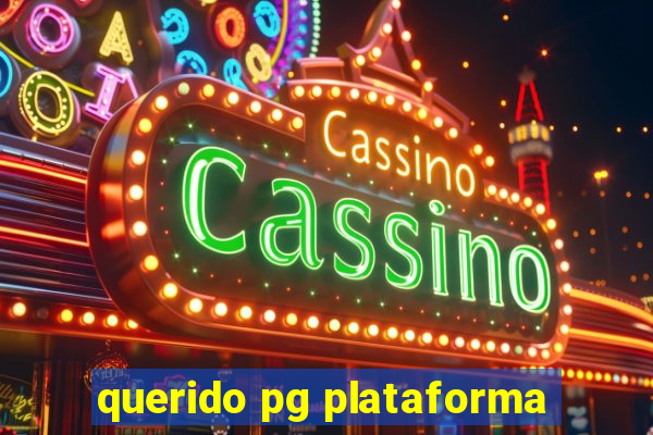 querido pg plataforma